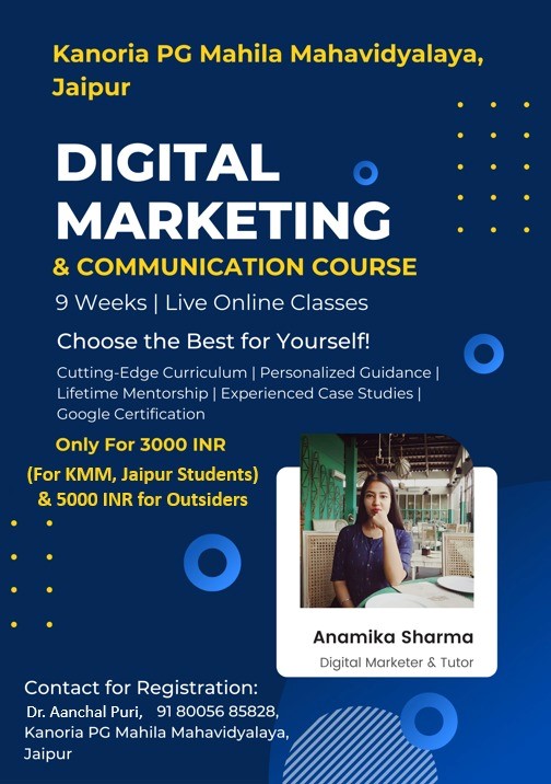 Digital Marketing and Communication Course (9 Week) Kanoria PG Mahila